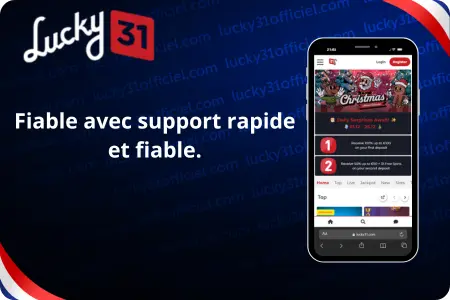 Bannière publicitaire de l’application mobile Lucky31 montrant un smartphone avec promotions de Noël et soulignant un support client rapide et fiable
